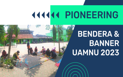 PIONEERING BENDERA DAN BANNER UAMNU 2023