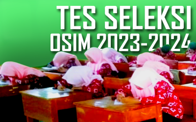 TES TULIS SELEKSI PEMILIHAN PENGURUS OSIM